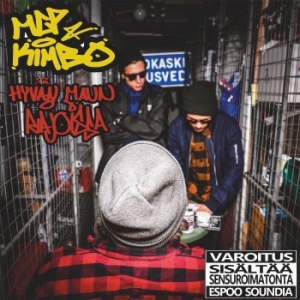 Mcp & Kimbo - Hyvän Maun Rajoissa in der Gruppe CD bei Bengans Skivbutik AB (3705841)