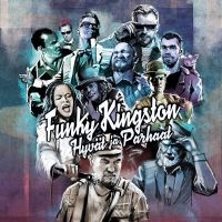 Funky Kingston - Hyvät Ja Parhaat in der Gruppe CD bei Bengans Skivbutik AB (3705850)