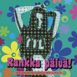 Various Artists - Rankka Päivä! Iskelmäharvinaisuuksi in der Gruppe CD bei Bengans Skivbutik AB (3705858)