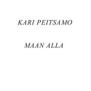 Peitsamo Kari - Maan Alla in der Gruppe CD bei Bengans Skivbutik AB (3708718)