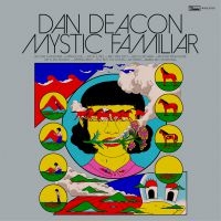 Dan Deacon - Mystic Familiar in der Gruppe UNSERE TIPPS / Årsbästalistor 2020 / Gaffa 2020 bei Bengans Skivbutik AB (3709323)