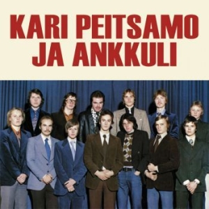 Kari Peitsamo Ja Ankkuli - Greatest Hits / Vallankumous in der Gruppe CD bei Bengans Skivbutik AB (3709372)