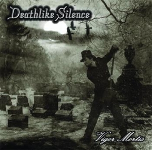 Deathlike Silence - Vigor Mortis in der Gruppe CD bei Bengans Skivbutik AB (3712446)