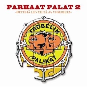 Fröbelin Palikat - Parhaat Palat 2 in der Gruppe CD bei Bengans Skivbutik AB (3712461)