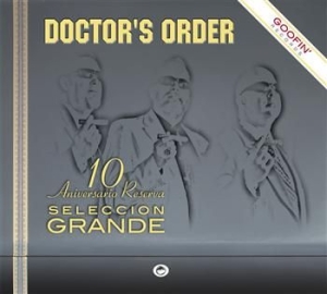 Doctor's Order - Seleccion Grande - 10 Anniversario in der Gruppe CD bei Bengans Skivbutik AB (3712483)