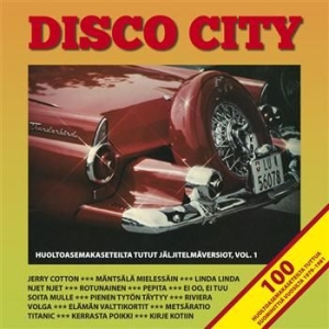 Various Artists - Disco City - Huoltoasemakaseteilta in der Gruppe CD bei Bengans Skivbutik AB (3712633)