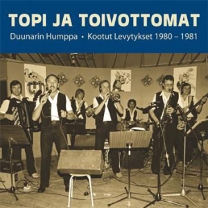 Topi Ja Toivottomat - Duunarin Humppa in der Gruppe CD bei Bengans Skivbutik AB (3712635)