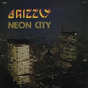 Grizzly - Neon City in der Gruppe CD bei Bengans Skivbutik AB (3712638)