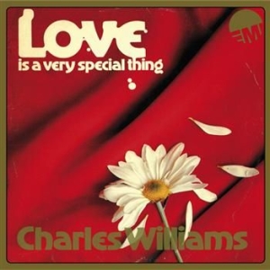 Charles Williams - Love Is A Very Special Thing in der Gruppe CD bei Bengans Skivbutik AB (3712648)