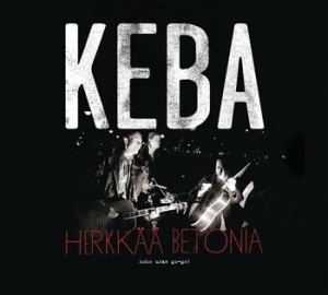 Keba - Herkkää Betonia - Koko Uran Go-Go in der Gruppe CD / Finsk Musik,Pop-Rock bei Bengans Skivbutik AB (3712720)