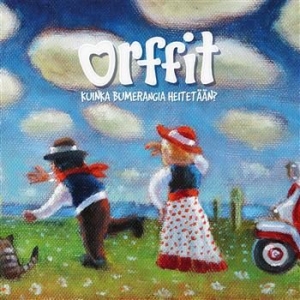Orffit - Kuinka Bumerangia Heitetään? in der Gruppe CD bei Bengans Skivbutik AB (3712744)