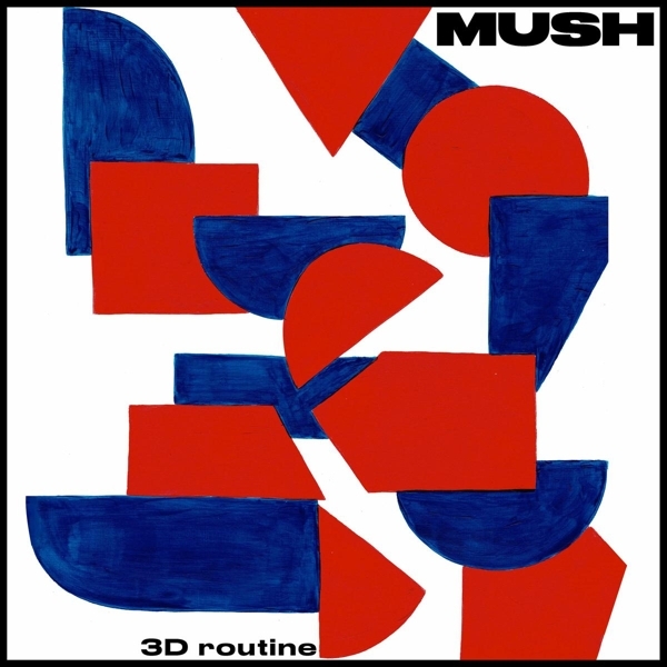 Mush - 3D Routine in der Gruppe CD / Bestseller bei Bengans Skivbutik AB (3713493)
