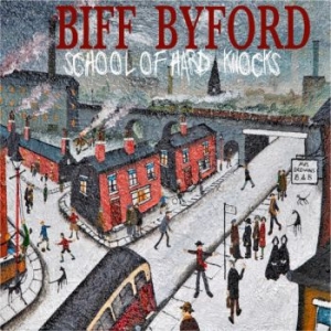 Biff Byford - School Of Hard Knocks (Vinyl) in der Gruppe VINYL bei Bengans Skivbutik AB (3713529)