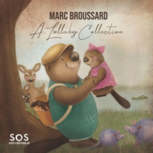 Broussard Marc - S.O.S.3 - A Lullaby Collection in der Gruppe CD bei Bengans Skivbutik AB (3713572)
