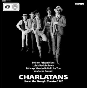 Charlatans - Live At The Straight Theatre 1967 in der Gruppe Minishops / Charlatans bei Bengans Skivbutik AB (3713584)