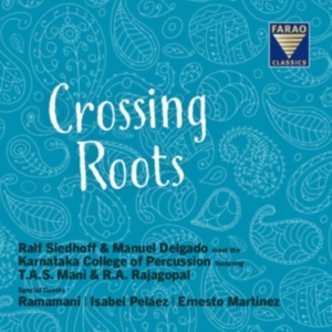 Manuel Delgado Ralf Siedhoff - Crossing Roots in der Gruppe CD bei Bengans Skivbutik AB (3715395)