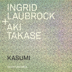 Laubrock Ingrid Takase Aki - Kasumi in der Gruppe CD bei Bengans Skivbutik AB (3715409)