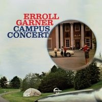 Garner Erroll - Campus Concert (Octave Remastered S in der Gruppe CD bei Bengans Skivbutik AB (3715424)
