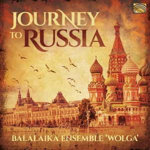 Balalaika Ensemble Wolga - Journey To Russia in der Gruppe CD bei Bengans Skivbutik AB (3715425)