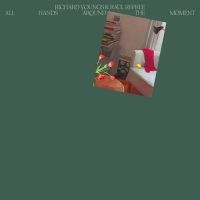 Youngs Richard And Raul Refree - All Hans Around The Moment in der Gruppe VINYL bei Bengans Skivbutik AB (3716992)