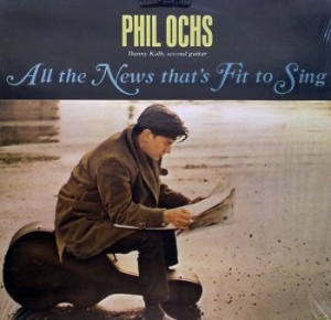 Ochs Phil - All The News That's Fit To Sing in der Gruppe VINYL / Pop-Rock bei Bengans Skivbutik AB (3717305)