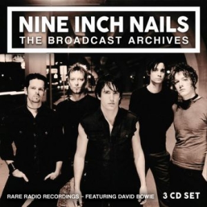 Nine Inch Nails - Broadcast Archives (3 Cd) Broadcast in der Gruppe Minishops / Nine Inch Nails bei Bengans Skivbutik AB (3717323)