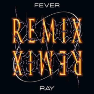 Fever Ray - Plunge Remix in der Gruppe Minishops / Fever Ray bei Bengans Skivbutik AB (3717720)