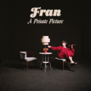 Fran - A Private Picture (Color Vinyl) in der Gruppe VINYL bei Bengans Skivbutik AB (3717725)