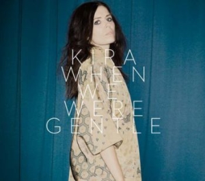 Skov Kira - When We Were Gentle in der Gruppe VINYL bei Bengans Skivbutik AB (3718087)
