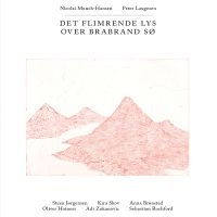 Munch-Hansen Nicolai Peter Laugesen - Det Flimrende Lys Over Brabrand Sø in der Gruppe VINYL / Jazz/Blues bei Bengans Skivbutik AB (3718094)
