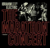 Ibrahim Electric - The Marathon Concert in der Gruppe VINYL bei Bengans Skivbutik AB (3718095)