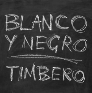 Blanco Y Negro - Timbero in der Gruppe VINYL bei Bengans Skivbutik AB (3718100)