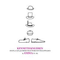 Knudsen Kenneth - 3 Hats, 1 Cap And 2 Shoes That Were in der Gruppe CD / Jazz bei Bengans Skivbutik AB (3718204)
