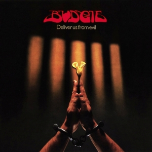 Budgie - Deliver Us From Evil in der Gruppe VINYL bei Bengans Skivbutik AB (3718602)