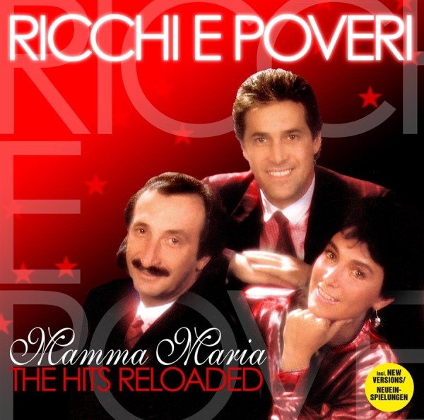 Ricchi E Poveri - Mamma Maria - Hits Reloaded in der Gruppe CD / Bestseller bei Bengans Skivbutik AB (3718640)