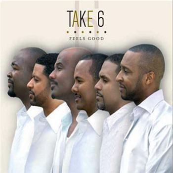 Take 6 - Feels Good in der Gruppe CD / Pop bei Bengans Skivbutik AB (3718670)