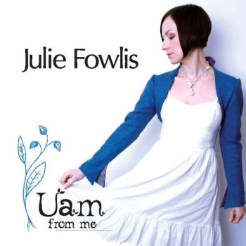 Fowlis Julie - Uam in der Gruppe CD / Bestseller bei Bengans Skivbutik AB (3718745)