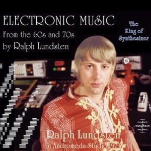 Ralph Lundsten - Electronic Music From The 60S in der Gruppe CD / Elektroniskt bei Bengans Skivbutik AB (3719045)