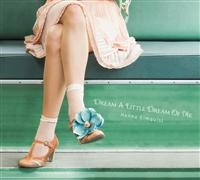 Elmquist Hanna - Dream A Little Dream Of Me in der Gruppe CD / Jazz bei Bengans Skivbutik AB (3719278)
