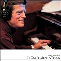 O'brien Hod Trio - It Don't Mean A Thing in der Gruppe CD / Jazz bei Bengans Skivbutik AB (3719279)