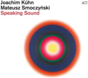 Kühn Joachim  Smoczynski Mateusz - Speaking Sound in der Gruppe Externt_Lager / Naxoslager bei Bengans Skivbutik AB (3719328)