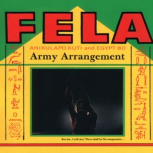 Kuti Fela - Army Arrangement in der Gruppe VINYL / Elektroniskt,World Music bei Bengans Skivbutik AB (3719406)