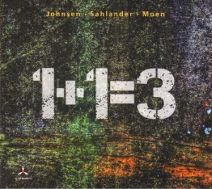 Johnsen/Sahlander/Moen - 1+1=3 in der Gruppe CD / Jazz bei Bengans Skivbutik AB (3719494)