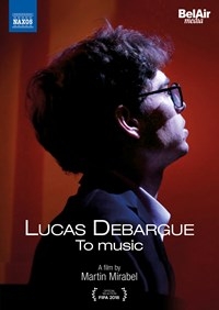 Lucas Debargue Martin Mirabel - To Music (Dvd) in der Gruppe Externt_Lager / Naxoslager bei Bengans Skivbutik AB (3720480)
