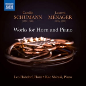 Schumann Camillo  Menager Lauren - Works For Horn & Piano in der Gruppe Externt_Lager / Naxoslager bei Bengans Skivbutik AB (3720515)