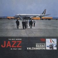 Sestetto Basso Valdambrini - The Best Modern Jazz In Italy 1962 in der Gruppe VINYL / Jazz bei Bengans Skivbutik AB (3720733)