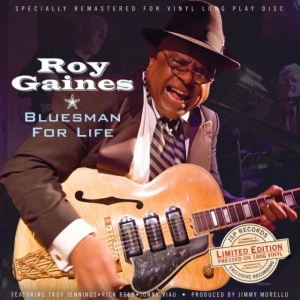 Gaines Roy - Bluesman For Life (180G.) in der Gruppe VINYL / Blues,Jazz bei Bengans Skivbutik AB (3721372)