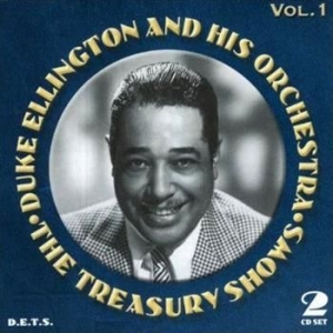 Ellington Duke & His Orchestra - The Treasury Shows, Vol. 1 in der Gruppe CD / Jazz/Blues bei Bengans Skivbutik AB (3721685)