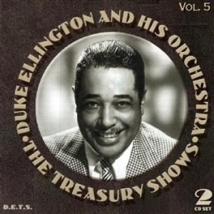 Ellington Duke & His Orchestra - The Treasury Shows, Vol. 5 in der Gruppe CD / Jazz/Blues bei Bengans Skivbutik AB (3721689)