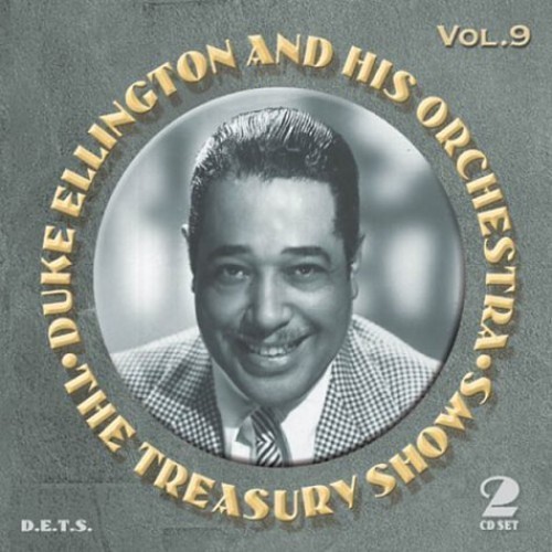Duke Ellington And His Orchestra - The Treasury Shows, Vol. 9 in der Gruppe CD / Jazz/Blues bei Bengans Skivbutik AB (3721693)